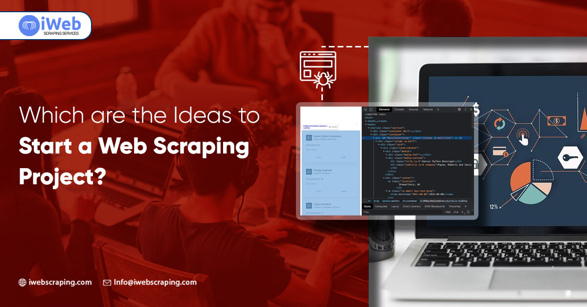 Which-are-the-Ideas-to-Start-a-Web-Scraping-Project