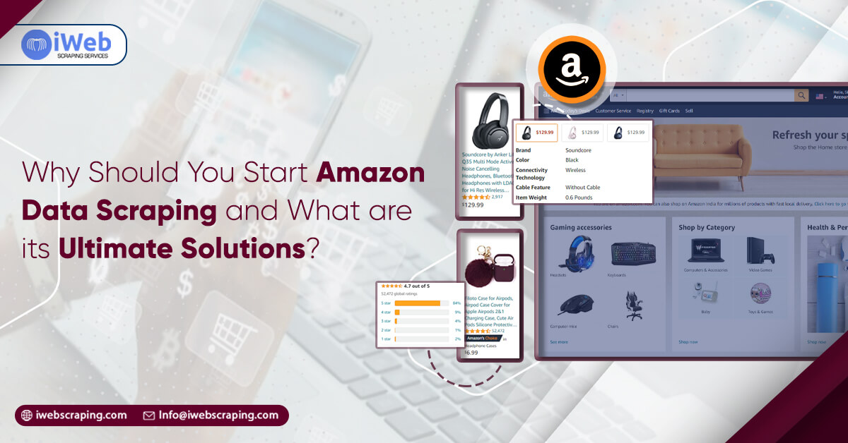 Why-Should-You-Start-Amazon-Data-Scraping-and-What-are-its-Ultimate-Solutions