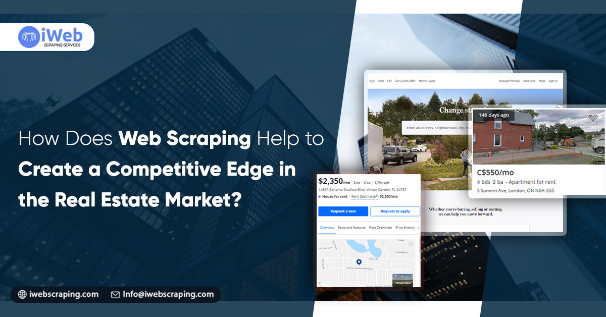 How-Does-Web-Scraping-Help-to-Create-a-Competitive-Edge-in-the-Real-Estate-Market