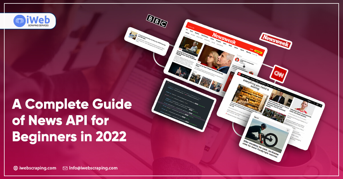A-Complete-Guide-of-News-API-for-Beginners-in-2022