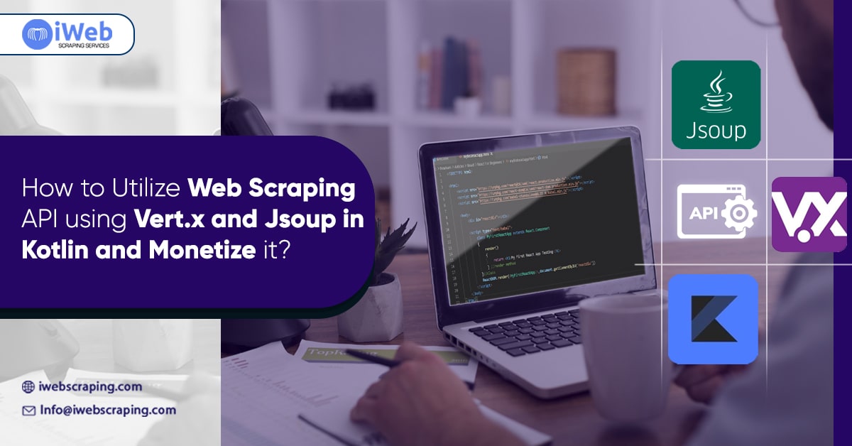 How-to-Utilize-Web-Scraping-API-using-Vert.x-and-Jsoup-in-Kotlin-and-Monetize-it