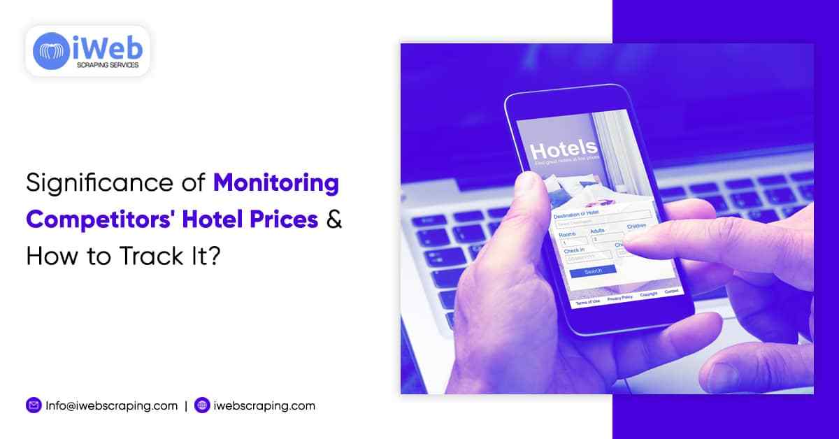 significance-of-monitoring-competitors-hotel-prices-and-how-to-track-it