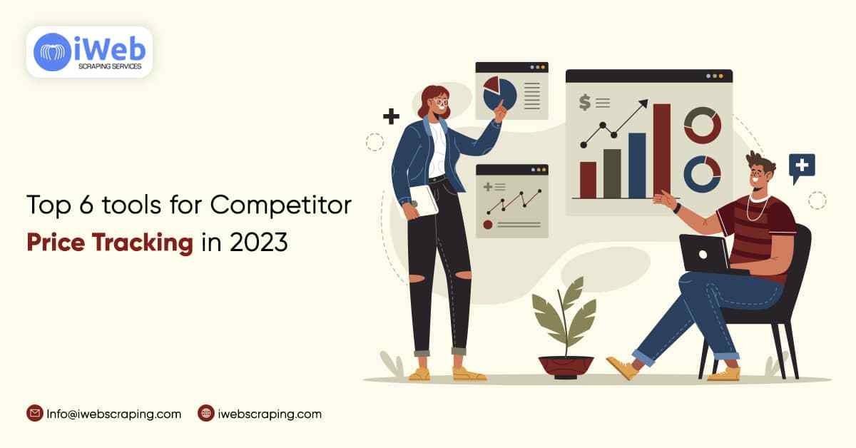top-6-tools-for-competitor-price-tracking-in-2023
