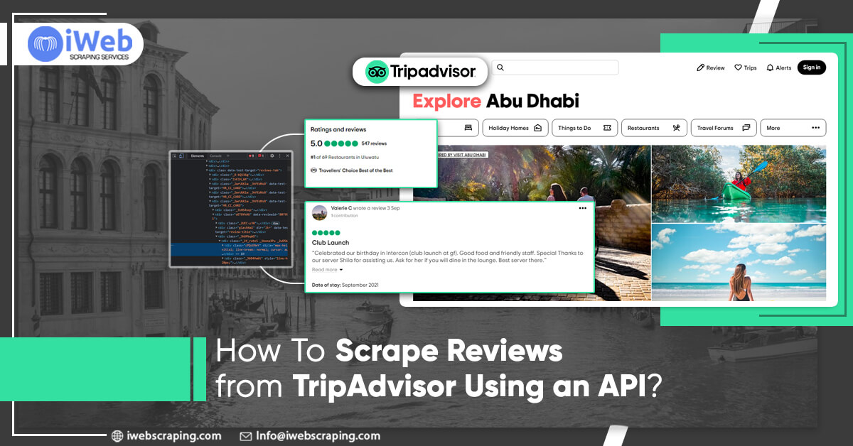 how-to-scrape-reviews-from-tripadvisor-using-an-api