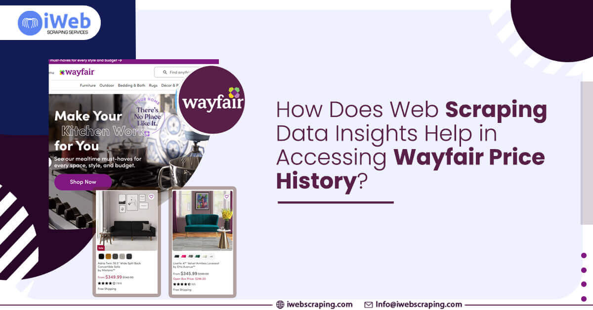 how-does-web-scraping-data-insights-help-in-accessing-wayfair-price-history