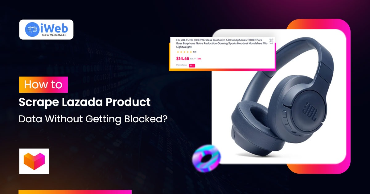 how-to-scrape-lazada-without-blocking