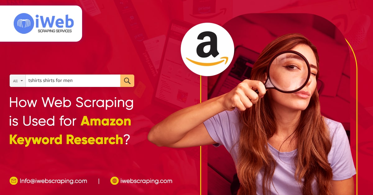 how-web-scraping-is-used-for-amazon-keyword-research