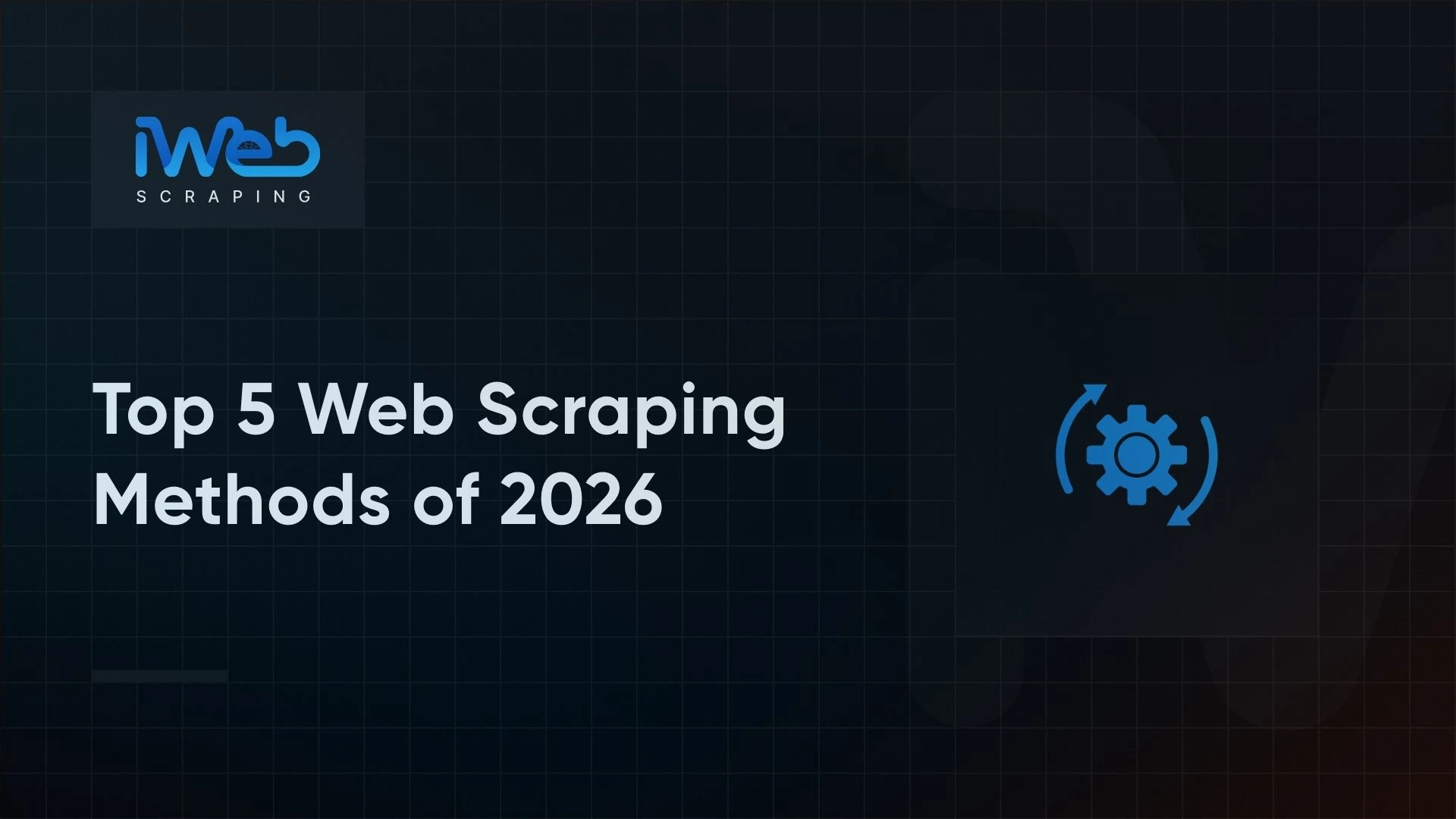 top-scraping-methods
