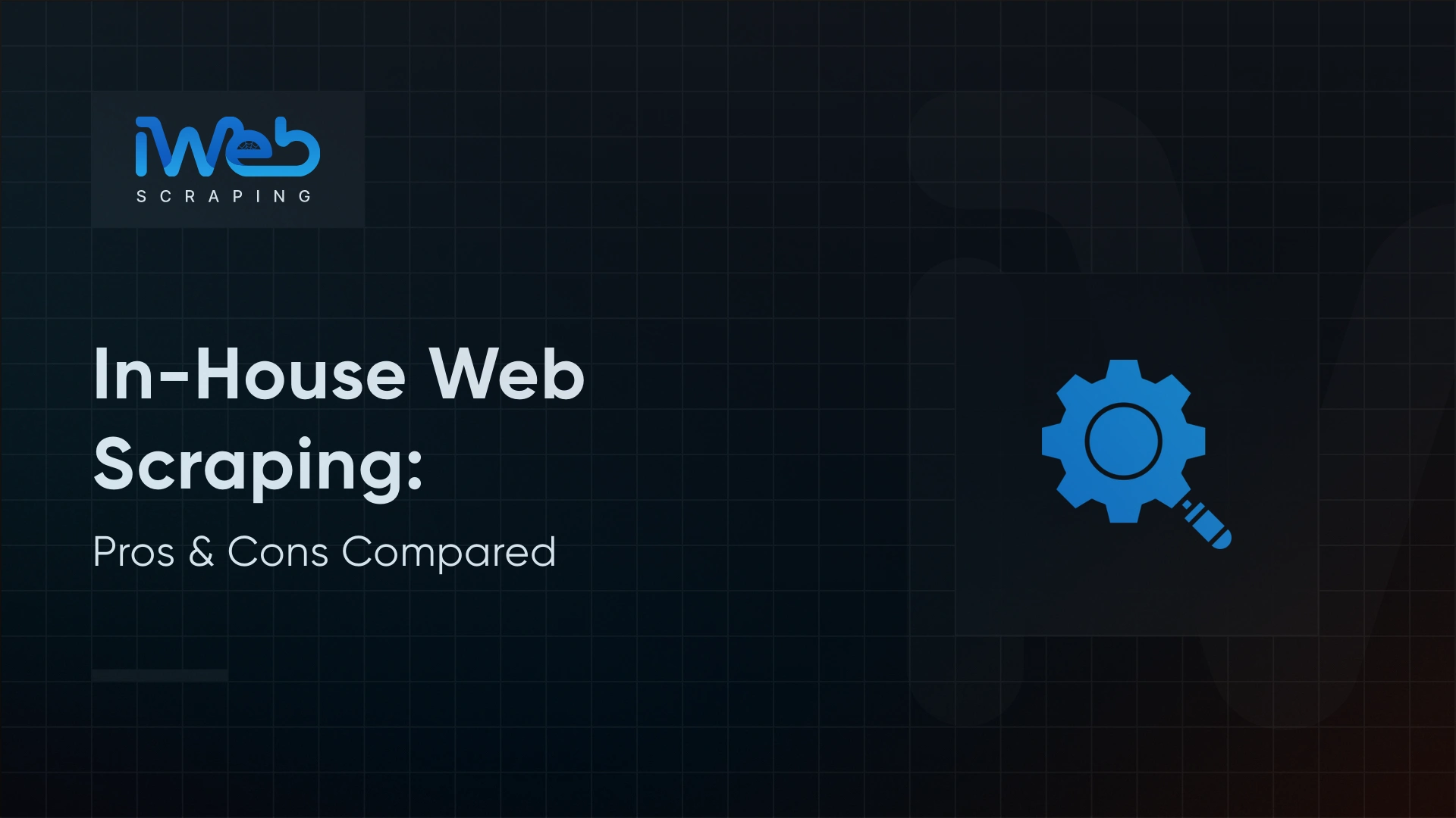 in-house-web-scraping-pros-cons