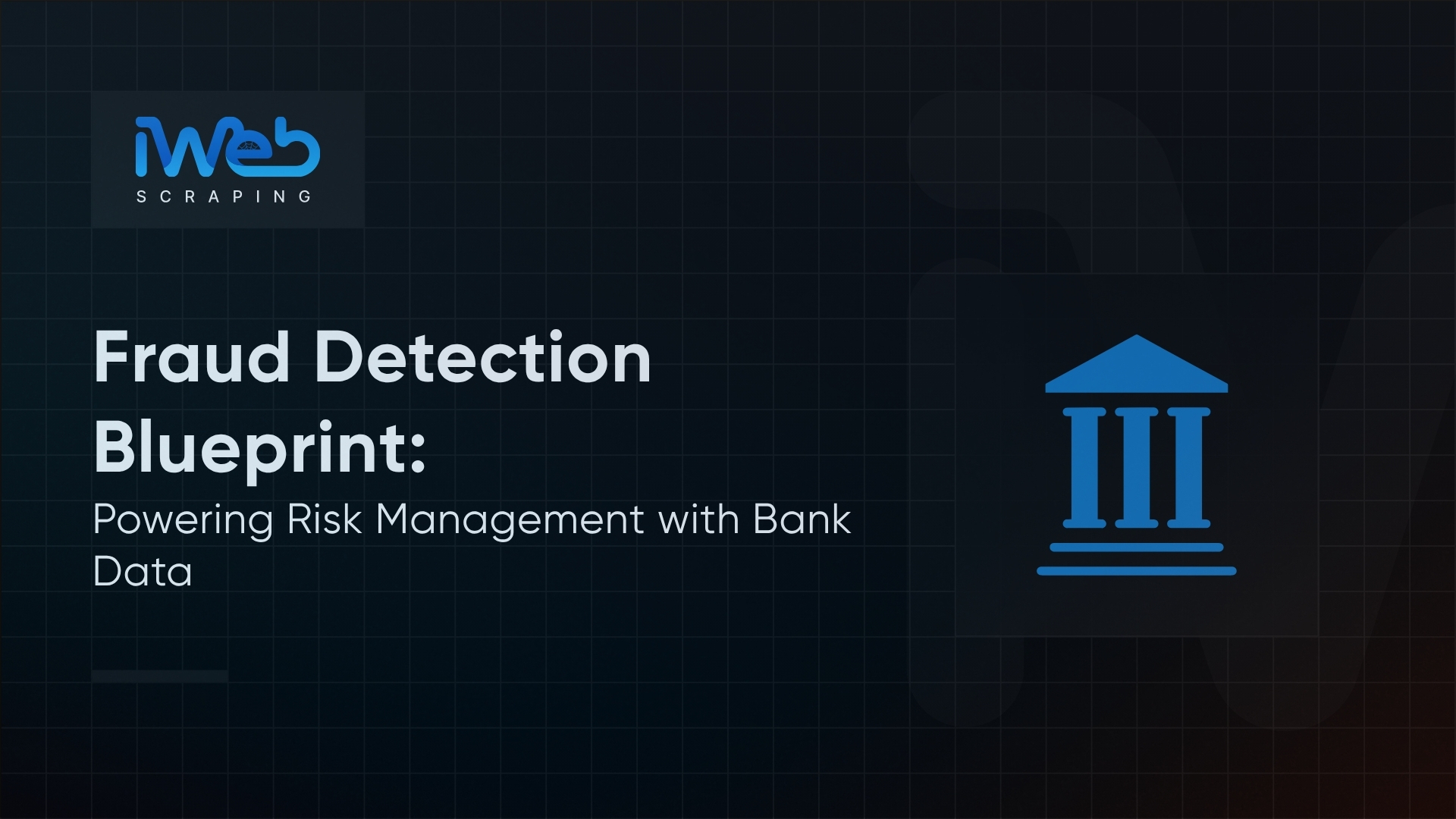 How to Use Fraud Detection & Risk Management Using Bank Data Extraction?