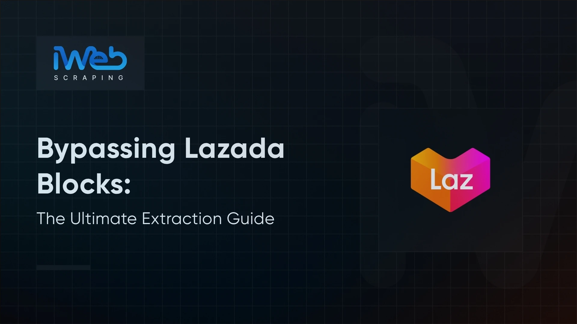 How to Scrape Lazada Product Data Without Getting Blocked?