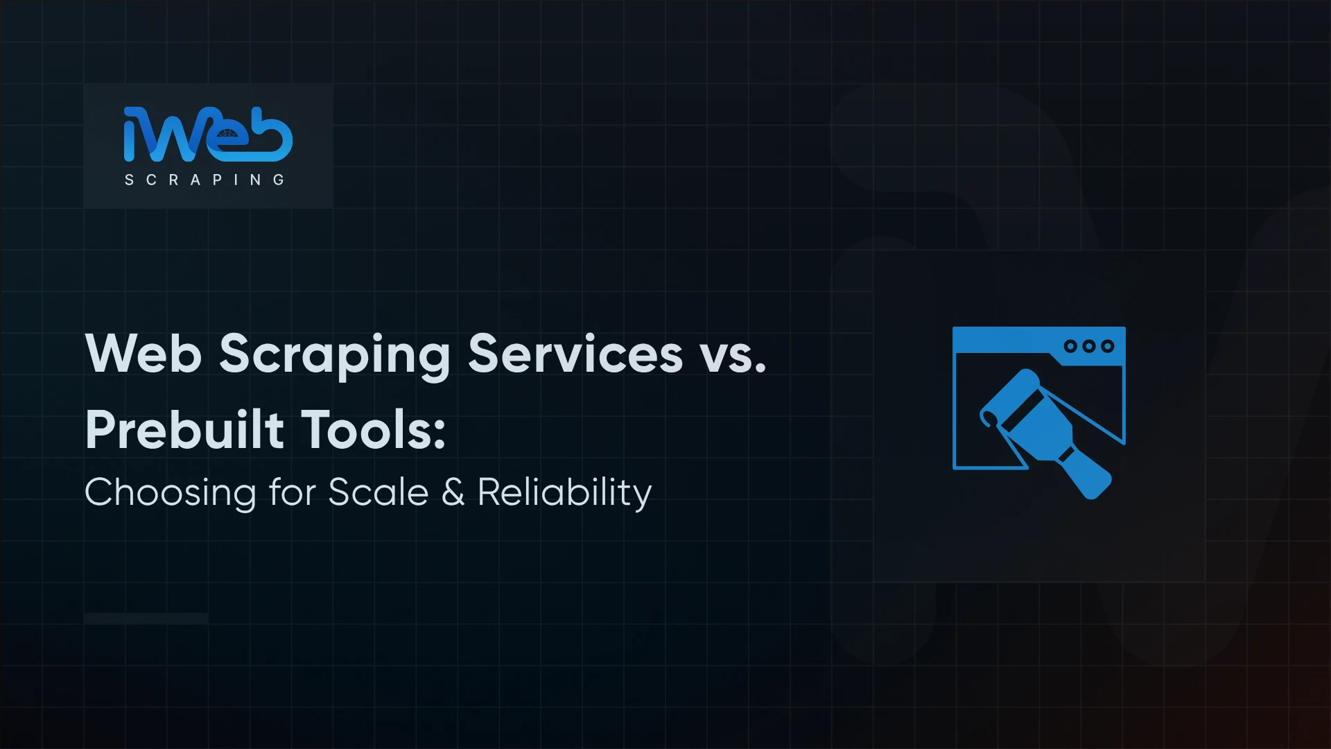web-scraping-services-vs-prebuilt-tools